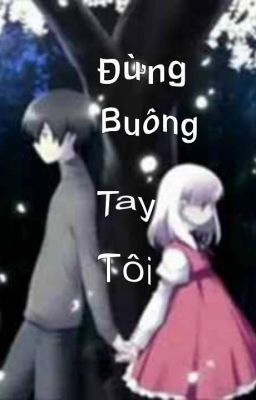 Đừng Buông Tay Tôi