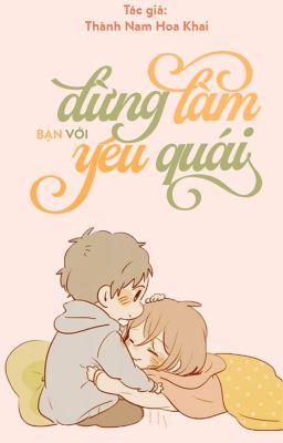 Đừng làm bạn với yêu quái