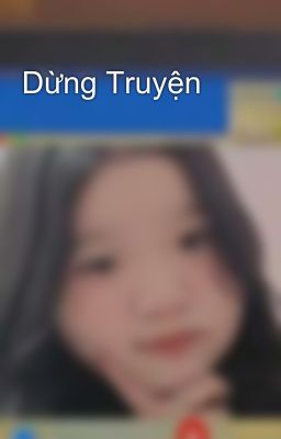 Dừng Truyện