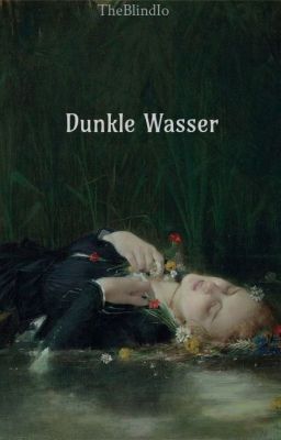 Dunkle Wasser