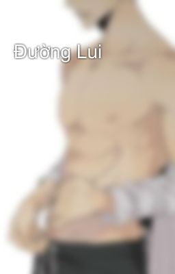 Đường Lui