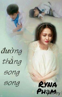 Đường thẳng song song [Dương-Sảng Shortfic: Nhược Bạch-Lâm Tương Tương version]