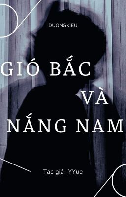 [DuongKieu] Gió Bắc và Nắng Nam