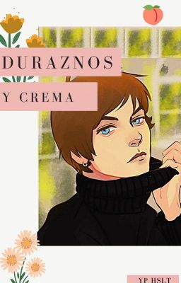 Duraznos y crema (L.S)