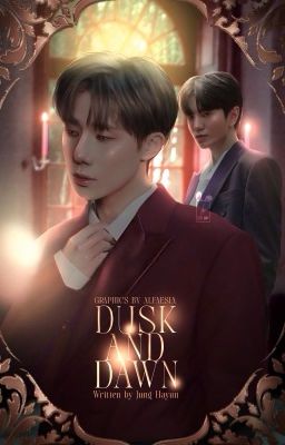 Dusk and Dawn | gyujong