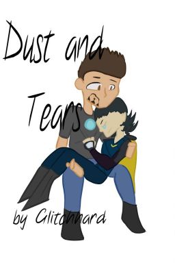 Dust And Tears (Frostiron) (Finished)