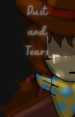 Dust and Tears || Genocide Route || Undertale Yellow AU