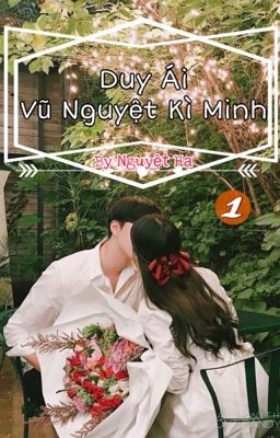 Duy Ái - Vũ Nguyệt Kỳ Minh 