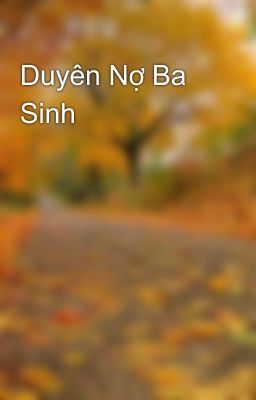 Duyên Nợ Ba Sinh