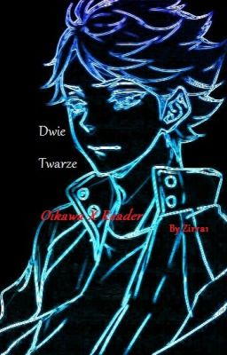 Dwie Twarze | Oikawa X Reader