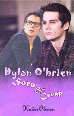 Dylan O'Brien Soru & Cevap