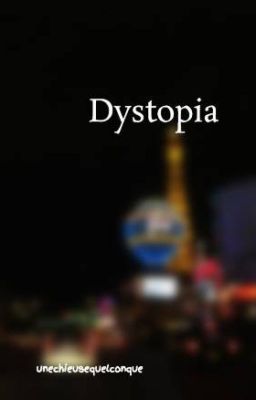 Dystopia