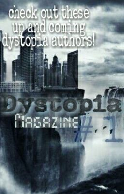 Dystopia Magazine # 1 