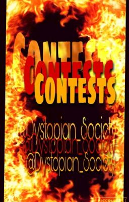 Dystopian Contests