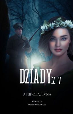 dziady cz. v