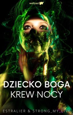 Dziecko boga: Krew nocy