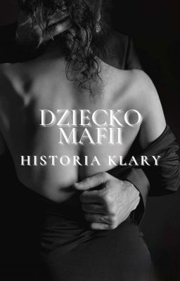 Dziecko Mafii: Historia Klary 