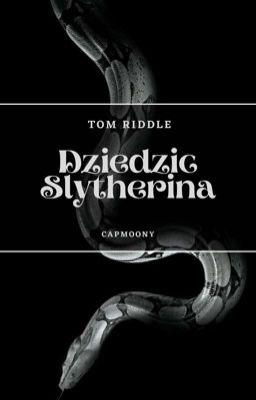 Dziedzic Slytherina • Tom Riddle