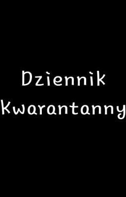 Dziennik Kwarantanny