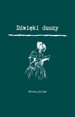 Dźwięki duszy ~ cytaty