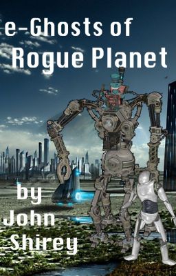 e-Ghosts of Rogue Planet