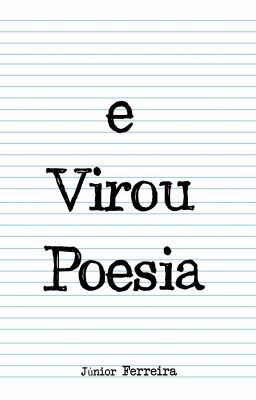 e Virou Poesia