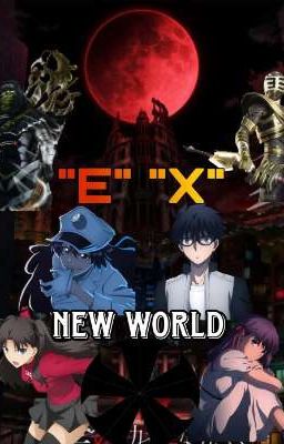 E.X. New World