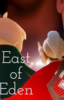 East of Eden | Sky: children of the light story |