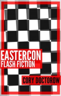 Eastercon Flash Fiction