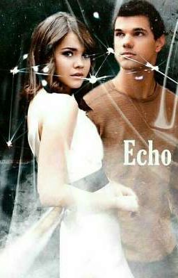 Echo • Twilight