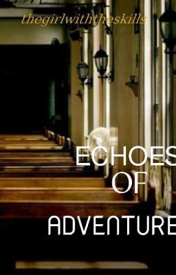 Echoes Of Adventure. 