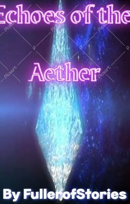 Echoes of the Aether