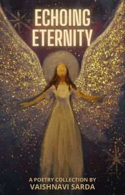 Echoing Eternity