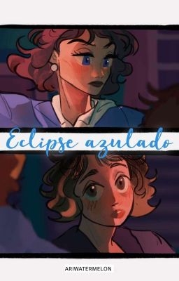 Eclipse azulado | Ronance