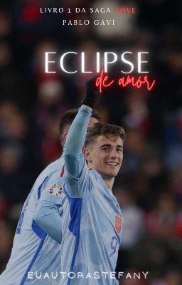 Eclipse de amor - Pablo Gavi