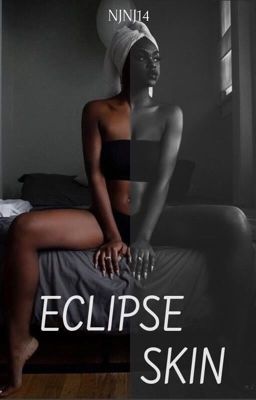 Eclipse Skin. 