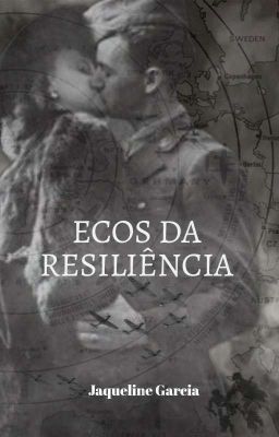 Ecos da Resiliência - Os dias eram assim Volume 2