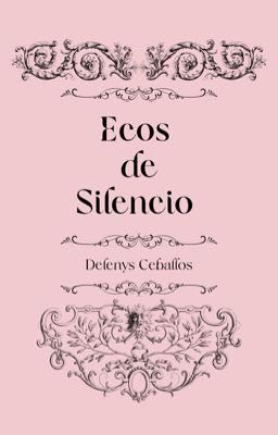 Ecos de Silencio [Recopilación de Poemas]