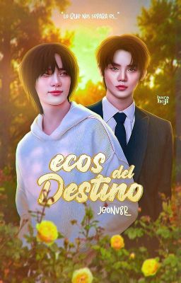 Ecos del Destino||Yeongyu