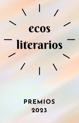 Ecos literarios - premios 2023