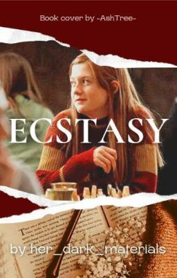 ecstasy || ginny weasley