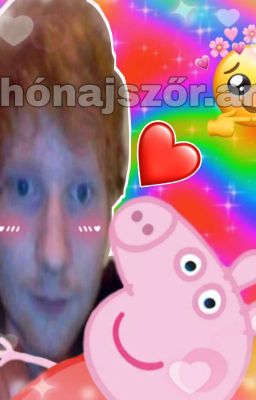 Ed Sheeran x Peppa malac