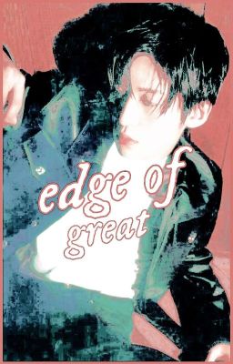 EDGE OF GREAT, yuta