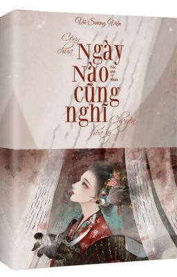 [EDIT] Công Chúa Ngày Nào Cũng Nghĩ Chuyện Hòa Ly