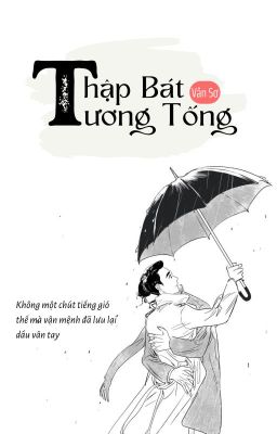 [Edit-Đam mỹ][Lâu Thành đồng nhân]Thập bát tương tống