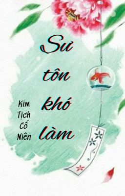 [Edit/ĐM] Hôm nay sư tôn cũng gian nan tìm đường sống.