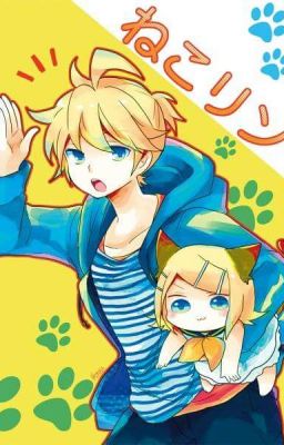 [Edit][Kagamine's Fanfic] Say đắm một nàng mèo