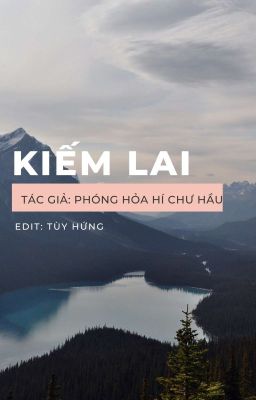 (EDIT) Kiếm Lai