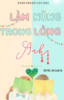 [EDIT] Làm Nũng Trong Lòng Anh - Xuân Phong Lựu Hỏa