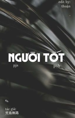 °edit° người tốt | ⌞jayhoon⌝